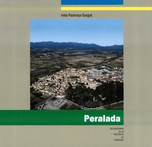 PERALADA | 9788415808275 | PADROSA, INÉS | Llibreria Drac - Llibreria d'Olot | Comprar llibres en català i castellà online