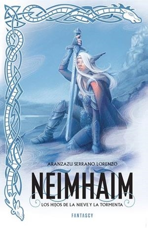 NEIMHAIM | 9788415831624 | SERRANO, ARANZAZU | Llibreria Drac - Librería de Olot | Comprar libros en catalán y castellano online