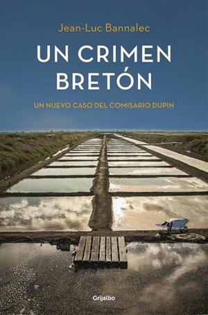 UN CRIMEN BRETÓN (COMISARIO DUPIN 3) | 9788425353215 | BANNALEC, JEAN-LUC | Llibreria Drac - Llibreria d'Olot | Comprar llibres en català i castellà online