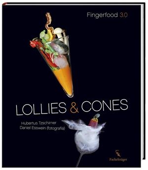 LOLLIES & CONES | 9783771600167 | TZSCHIRNER, HUBERTUS | Llibreria Drac - Llibreria d'Olot | Comprar llibres en català i castellà online