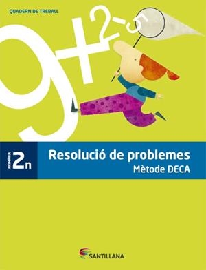 RESOLUCIÓ DE PROBLEMES. METODE DECA 2 PRIMARIA | 9788490471012 | AADD | Llibreria Drac - Llibreria d'Olot | Comprar llibres en català i castellà online