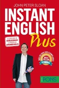 INSTANT ENGLISH PLUS | 9788416347506 | PETER, JOHN | Llibreria Drac - Librería de Olot | Comprar libros en catalán y castellano online