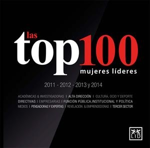 TOP 100 MUJERES LÍDERES, LAS | 9788483562802 | Llibreria Drac - Llibreria d'Olot | Comprar llibres en català i castellà online