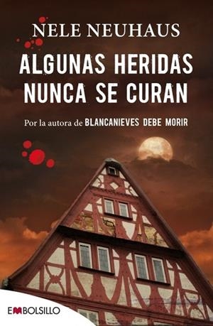 ALGUNAS HERIDAS NUNCA SE CURAN | 9788416087211 | NEUHAUS, NELE | Llibreria Drac - Llibreria d'Olot | Comprar llibres en català i castellà online