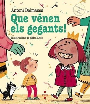 QUE VENEN ELS GEGANTS | 9788466137539 | DALMASES, ANTONI | Llibreria Drac - Llibreria d'Olot | Comprar llibres en català i castellà online