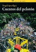 CUENTOS DEL PELOTON | 9788494352201 | LOPEZ-EGEA, SERGI | Llibreria Drac - Llibreria d'Olot | Comprar llibres en català i castellà online