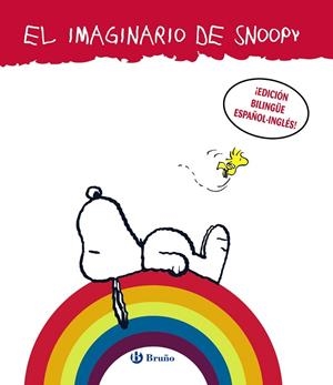 IMAGINARIO DE SNOOPY, EL ( EDICIÓN BILINGÜE ESPAÑOL-INGLÉS) | 9788469603741 | GUITIÁN, MARÍA JOSÉ | Llibreria Drac - Llibreria d'Olot | Comprar llibres en català i castellà online