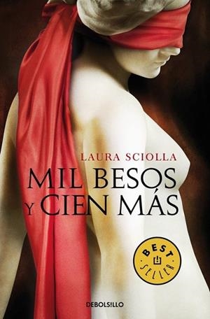 MIL BESOS Y CIEN MÁS | 9788490627792 | SCIOLLA, LAURA | Llibreria Drac - Llibreria d'Olot | Comprar llibres en català i castellà online