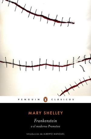 FRANKENSTEIN O EL MODERNO PROMETEO | 9788491050896 | SHELLEY, MARY | Llibreria Drac - Llibreria d'Olot | Comprar llibres en català i castellà online