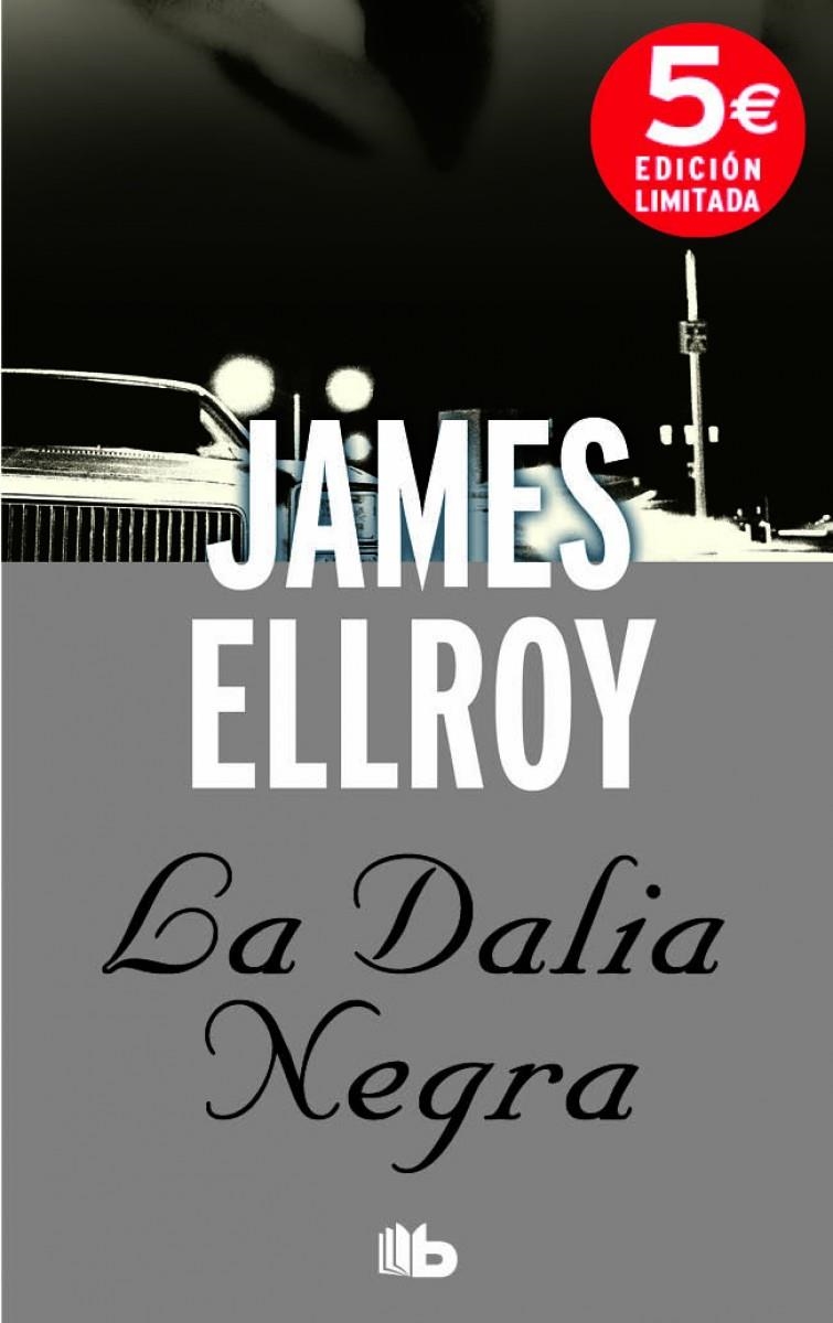 DALIA NEGRA, LA | 9788490701041 | ELLROY, JAMES | Llibreria Drac - Librería de Olot | Comprar libros en catalán y castellano online