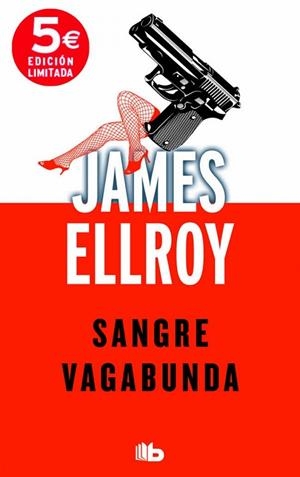 SANGRE VAGABUNDA | 9788490701034 | ELLROY, JAMES | Llibreria Drac - Llibreria d'Olot | Comprar llibres en català i castellà online