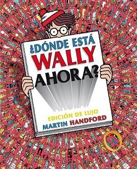 DÓNDE ESTÁ WALLY AHORA EDICIÓN DE LUJO | 9788416075461 | HANDFORD, MARTIN | Llibreria Drac - Librería de Olot | Comprar libros en catalán y castellano online