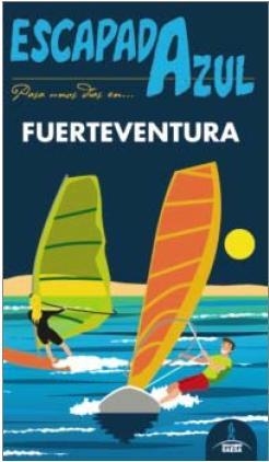 FUERTEVENTURA 2015 (ESCAPADA AZUL) | 9788416137817 | GARCÍA, JESÚS | Llibreria Drac - Llibreria d'Olot | Comprar llibres en català i castellà online