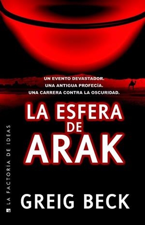 ESFERA DE ARAK, LA | 9788490187081 | BECK, GREIG | Llibreria Drac - Llibreria d'Olot | Comprar llibres en català i castellà online