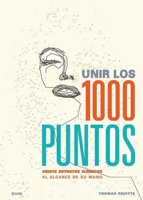 UNIR LOS 1000 PUNTOS VEINTE RETRATOS ICONICOS | 9788498018349 | PAVITTE, THOMAS | Llibreria Drac - Llibreria d'Olot | Comprar llibres en català i castellà online