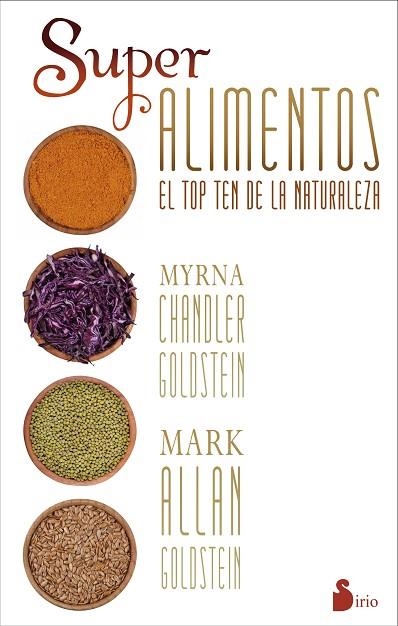 SUPERALIMENTOS, LOS | 9788416233229 | CHANDLER GOLDSTEIN, MYRNA | Llibreria Drac - Llibreria d'Olot | Comprar llibres en català i castellà online