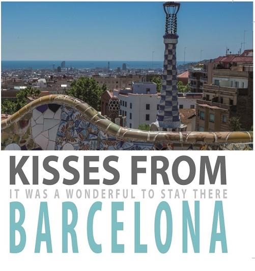 KISSES FROM BARCELONA | 9788416434046 | Llibreria Drac - Llibreria d'Olot | Comprar llibres en català i castellà online