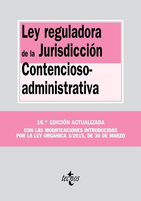 LEY REGULADORA DE LA JURISDICCIÓN CONTENCIOSO-ADMINISTRATIVA | 9788430965977 | TECNOS | Llibreria Drac - Llibreria d'Olot | Comprar llibres en català i castellà online