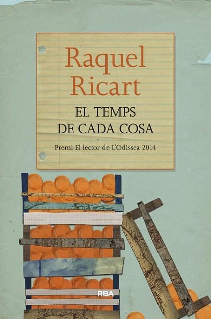 TEMPS DE CADA COSA, EL | 9788482647296 | RICART, RAQUEL | Llibreria Drac - Llibreria d'Olot | Comprar llibres en català i castellà online