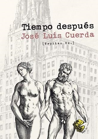 TIEMPO DESPUÉS | 9788415862352 | CUERDA, JOSÉ LUIS | Llibreria Drac - Llibreria d'Olot | Comprar llibres en català i castellà online