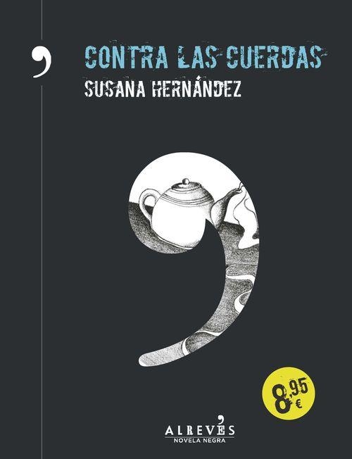 CONTRA LAS CUERDAS | 9788416328130 | HERNÁNDEZ, SUSANA | Llibreria Drac - Llibreria d'Olot | Comprar llibres en català i castellà online