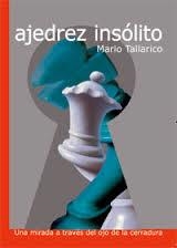 AJEDREZ INSÓLITO | 9788492517640 | TALLARICO, MARIO | Llibreria Drac - Llibreria d'Olot | Comprar llibres en català i castellà online