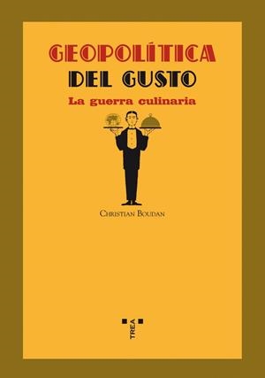 GEOPOLÍTICA DEL GUSTO | 9788497043373 | BOUDAN, CHRISTIAN | Llibreria Drac - Llibreria d'Olot | Comprar llibres en català i castellà online