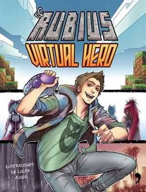 VIRTUAL HERO | 9788499985008 | ELRUBIUS | Llibreria Drac - Llibreria d'Olot | Comprar llibres en català i castellà online