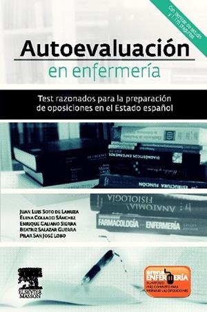 AUTOEVALUACIÓN EN ENFERMERÍA. TEST RAZONADOS PARA LA PREPARACIÓN DE OPOSICIONES | 9788445820230 | AAVV | Llibreria Drac - Llibreria d'Olot | Comprar llibres en català i castellà online