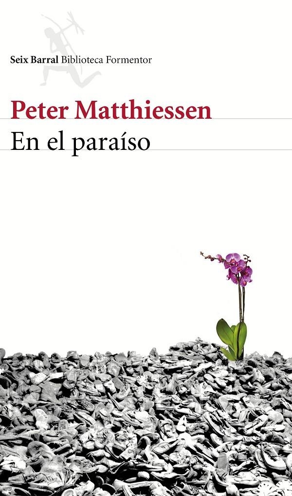 EN EL PARAÍSO | 9788432225048 | MATTHIESSEN, PETER | Llibreria Drac - Llibreria d'Olot | Comprar llibres en català i castellà online