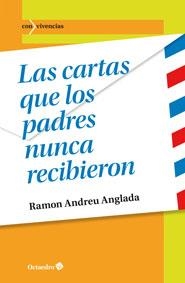 CARTAS QUE LOS PADRES NUNCA RECIBIERON, LAS | 9788499215778 | ANDREU, RAMON | Llibreria Drac - Llibreria d'Olot | Comprar llibres en català i castellà online