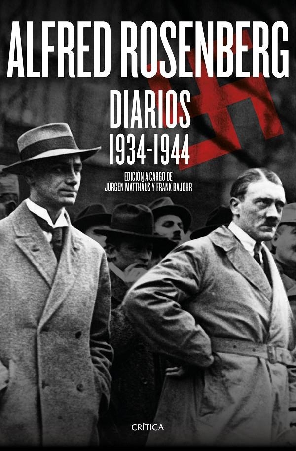 ALFRED ROSENBERG. DIARIOS 1934 - 1944 | 9788498928655 | MATTHÄUS, JÜRGEN ; BAJOHR, FRANK | Llibreria Drac - Llibreria d'Olot | Comprar llibres en català i castellà online