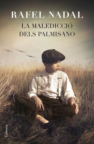 MALEDICCIÓ DELS PALMISANO, LA | 9788466419871 | NADAL, RAFEL | Llibreria Drac - Llibreria d'Olot | Comprar llibres en català i castellà online