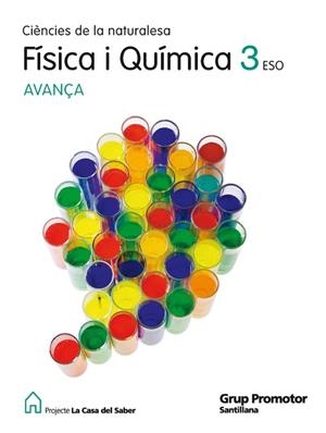 FISICA I QUIMICA 3 ESO AVANÇA LA CASA DEL SABER | 9788479187774 | VARIOS AUTORES | Llibreria Drac - Librería de Olot | Comprar libros en catalán y castellano online