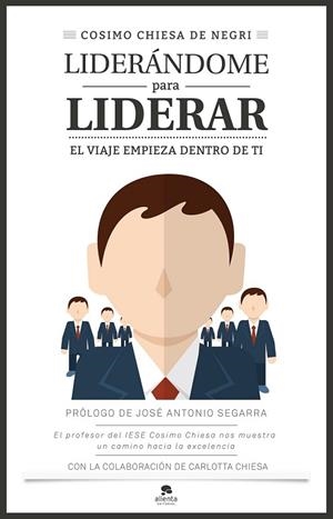 LIDERÁNDOME PARA LIDERAR | 9788416253401 | CHIESA, COSIMO | Llibreria Drac - Llibreria d'Olot | Comprar llibres en català i castellà online