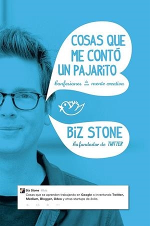 COSAS QUE ME CONTÓ UN PAJARITO | 9788498753998 | STONE, BIZ | Llibreria Drac - Llibreria d'Olot | Comprar llibres en català i castellà online