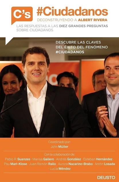 #CIUDADANOS. DECONSTRUYENDO A ALBERT RIVERA | 9788423421077 | AAVV | Llibreria Drac - Llibreria d'Olot | Comprar llibres en català i castellà online