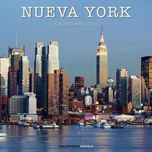 CALENDARIO 2016 NUEVA YORK | 9788448021641 | AA. VV. | Llibreria Drac - Llibreria d'Olot | Comprar llibres en català i castellà online