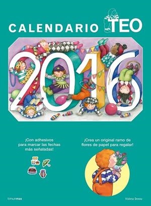 CALENDARIO 2016 TEO | 9788408145240 | DENOU, VIOLETA | Llibreria Drac - Llibreria d'Olot | Comprar llibres en català i castellà online