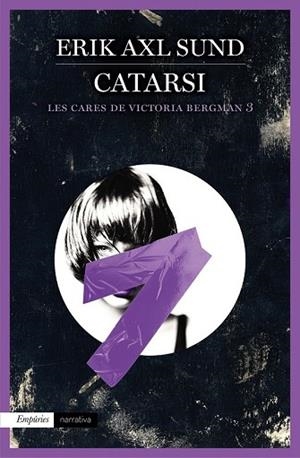 CATARSI (LES CARES DE VICTORIA BERGMAN 3) | 9788416367146 | AXL SUND, ERIK | Llibreria Drac - Llibreria d'Olot | Comprar llibres en català i castellà online