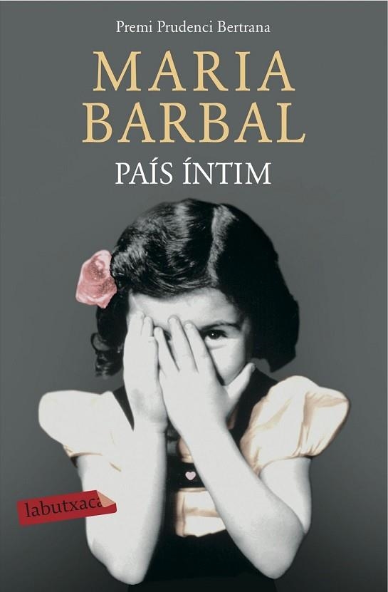 PAÍS ÍNTIM | 9788416334438 | BARBAL, MARIA | Llibreria Drac - Llibreria d'Olot | Comprar llibres en català i castellà online