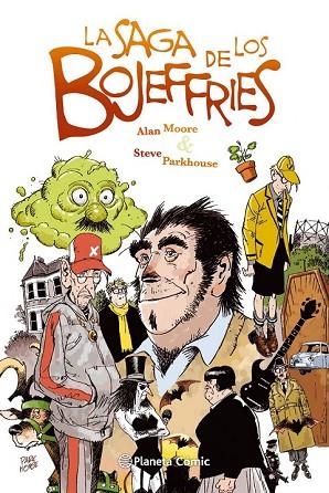 SAGA DE LOS BOJEFFRIES, LA | 9788416051441 | MOORE, ALAN ; PARKHOUSE, STEVE | Llibreria Drac - Llibreria d'Olot | Comprar llibres en català i castellà online