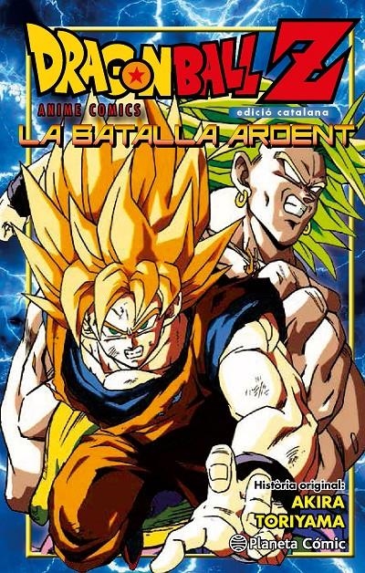 BOLA DE DRAC Z (LA BATALLA ARDENT) | 9788416308965 | TORIYAMA, AKIRA | Llibreria Drac - Llibreria d'Olot | Comprar llibres en català i castellà online