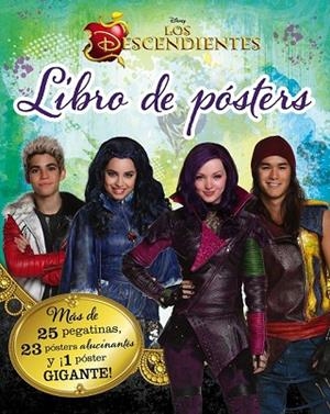 DESCENDIENTES, LOS. LIBRO DE PÓSTERS | 9788499516905 | DISNEY | Llibreria Drac - Llibreria d'Olot | Comprar llibres en català i castellà online