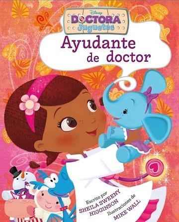 AYUDANTE DE DOCTOR (DOCTORA JUGUETES) | 9788499517063 | DISNEY | Llibreria Drac - Llibreria d'Olot | Comprar llibres en català i castellà online