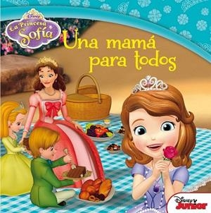 MAMÁ PARA TODOS, UNA (LA PRINCESA SOFÍA) | 9788499517070 | DISNEY | Llibreria Drac - Llibreria d'Olot | Comprar llibres en català i castellà online