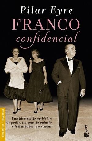 FRANCO CONFIDENCIAL | 9788423349432 | EYRE, PILAR | Llibreria Drac - Llibreria d'Olot | Comprar llibres en català i castellà online