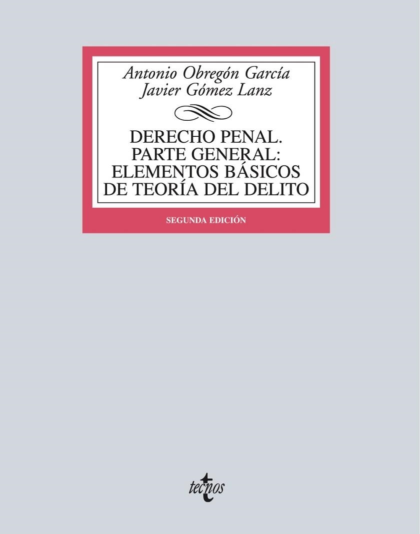 DERECHO PENAL. PARTE GENERAL | 9788430966233 | OBREGÓN, ANTONIO ; GÓMEZ, JAVIER | Llibreria Drac - Llibreria d'Olot | Comprar llibres en català i castellà online