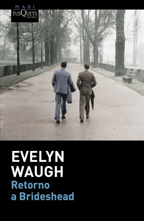 RETORNO A BRIDESHEAD | 9788490661338 | WAUGH, EVELYN | Llibreria Drac - Llibreria d'Olot | Comprar llibres en català i castellà online