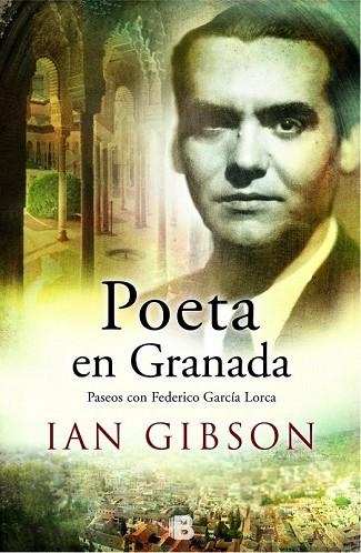 POETA EN GRANADA | 9788466657754 | GIBSON, IAN | Llibreria Drac - Llibreria d'Olot | Comprar llibres en català i castellà online